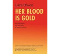 Her Blood Is Gold Lara Owen Paperback Archive Publishing Women?s