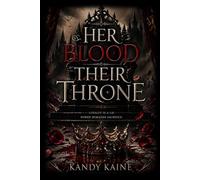 Her Blood Their Throne
