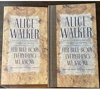 Her Blue Body Everything We Know: Earthling Poems, 1965-1990 Complete