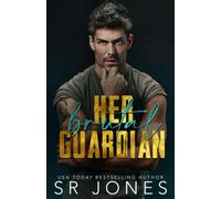 Her Brutal Guardian: 2 (Ruthless Defenders)