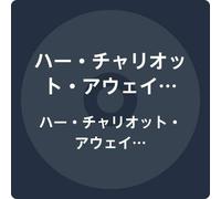 Her Chariot Awaits - Her Chariot Awaits (incl. Japanese Bonus Material)