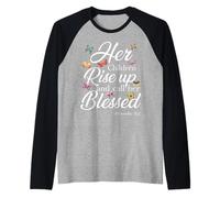 Her Children Rise Up Call Her Blessed Proverbs 31 2 Bible Raglan Baseball Tee