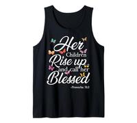 Her Children Rise Up Call Her Blessed Proverbs 31 2 Bible Tank Top