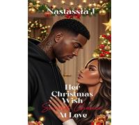 Her Christmas Wish "Second Chance At Love"