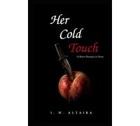Her Cold Touch