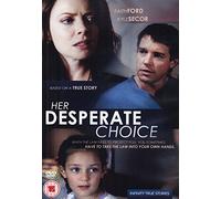 Her Desperate Choice [DVD]