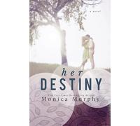 Her Destiny: 2 (Reverie Series, 2)