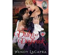 Her Duke at Daybreak: Volume 1 (Mythic Dukes)