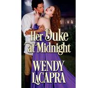 Her Duke at Midnight (Mythic Dukes)