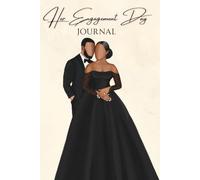 Her Engagement Day: A Keepsake Journal to Document Your Proposal,Love Story and Engagement for Brides to Be
