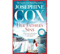 Her Father's Sins – An extraordinary saga of hope against the odds (Queenie's Story, Book 1)