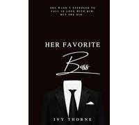 Her Favorite Boss: A Forbidden Romance (Her Favorite Collection)