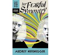 Her Fearful Symmetry: Weird Girls Vintage Classics