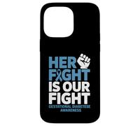 Her Fight Gestational Diabetes Awareness Case for iPhone 14 Pro Max