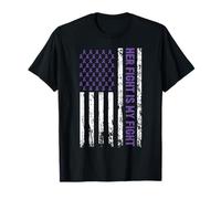 Her Fight is My Fight American Domestic Violence Awareness T-Shirt