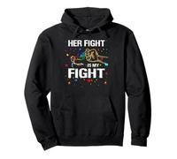 Her Fight Is my Fight Autism Awareness Autism Mom Gift Pullover Hoodie