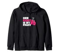 Her Fight Is My Fight - Breast Cancer Awareness Pink Ribbon Zip Hoodie