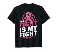 Her Fight is My Fight Breast Cancer Awareness T-Shirt