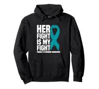 Her Fight Is My Fight Fragile X Syndrome Awareness Pullover Hoodie