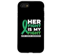 Her Fight Is My Fight Liver Cancer Awareness Support Squad Case for iPhone SE (2020) / 7/8