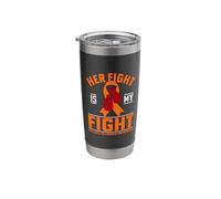 Her Fight is My Fight Multiple Sclerosis Awareness Stainless Steel Insulated Tumbler
