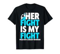 Her Fight is My Fight Prostate Cancer Awareness T-Shirt