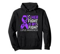 Her Fights is My Fights SLE Lupus Awareness Family Support Pullover Hoodie