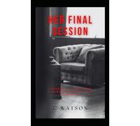 Her Final Session (The Sessions Casebook)