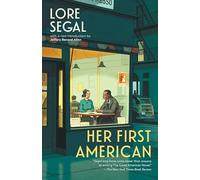 Her First American: A Novel
