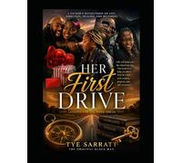 Her first drive: Lessons for the road ahead (A Long Long Journey)