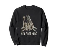 Her First Hero Father Daughter Dad Of Daughters Sweatshirt