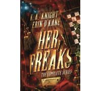 Her Freaks: The Complete Series