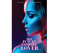 Her Future Vampire Lover