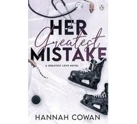 HER GREATEST MISTAKE by COWAN, HANNAH Paperback Self Help Business