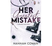 Her Greatest Mistake, Hannah Cowan, Paperback