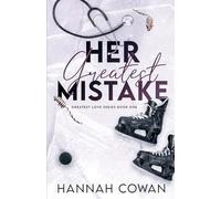 Her Greatest Mistake Special Edition: 1 (Greatest Love Illustrated Editions)