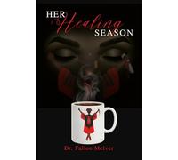Her Healing Season