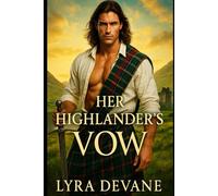 Her Highlander's Vow (Vows of the Highlands)