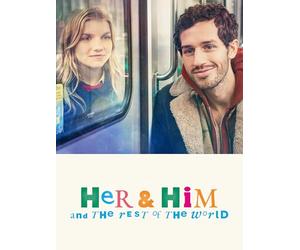 Her & him and the Rest of the World