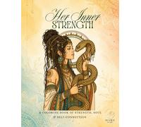 Her Inner Strength: A coloring book of strength, soul & self-connection