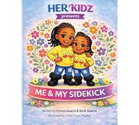 Her Kidz Presents Me & My Sidekick