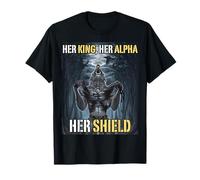 Her King Her Alpha Her Shield Funny Alpha Wolf Meme T-Shirt
