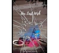 Her Last Wish