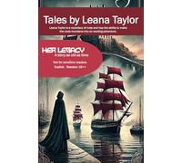 Her Legacy: A story as old as time: 4 (Tales)