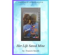 Her Life Saved Mine