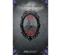 Her lost echoes