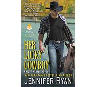 Her Lucky Cowboy: A Montana Men Novel