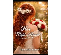 Her Maid of Honor