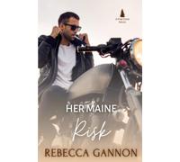 Her Maine Risk: A Small Town Opposites Attract Romance: 3 (Pine Cove)