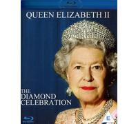 Her Majesty Queen Elizabeth II - A Diamond Celebration [Blu-ray]
